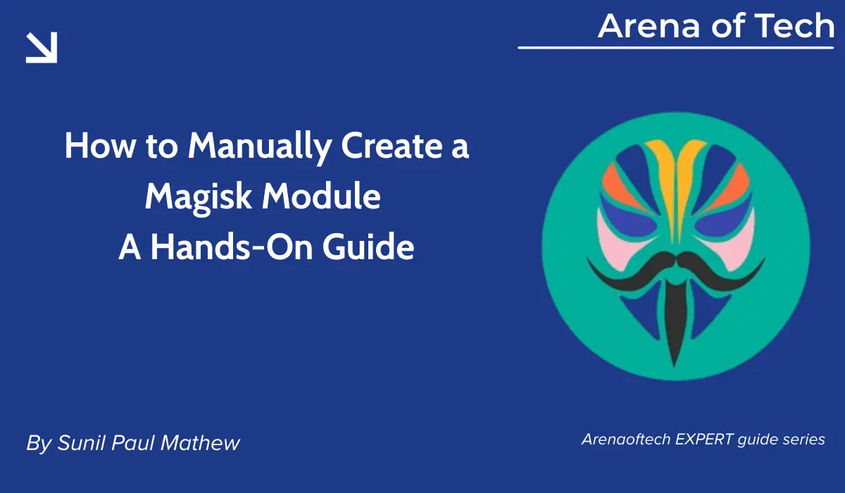 Getting started with Magisk Modules (2026)